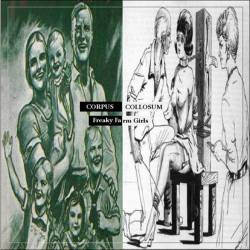 Corpus Collosum : Freaky Farm Girls